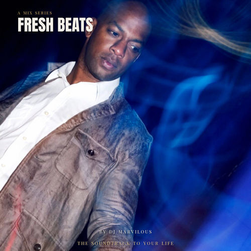 Fresh Beats 9 - DJ Marvilous