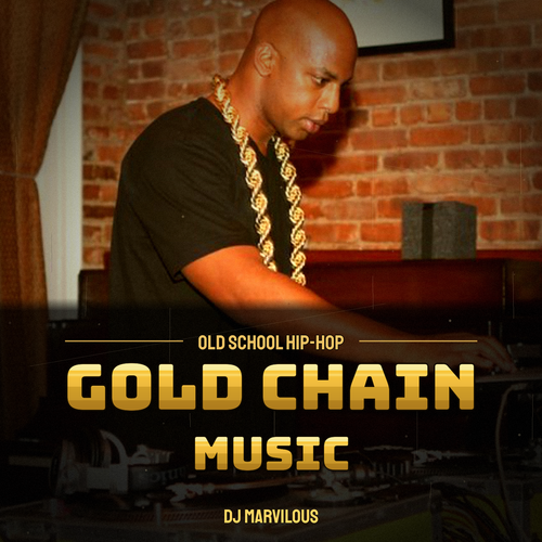 Gold Chain Music - DJ Marvilous
